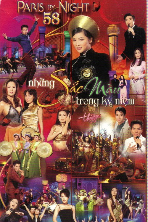 Paris By Night 58: Những Sắc Màu Trong Kỷ Niệm