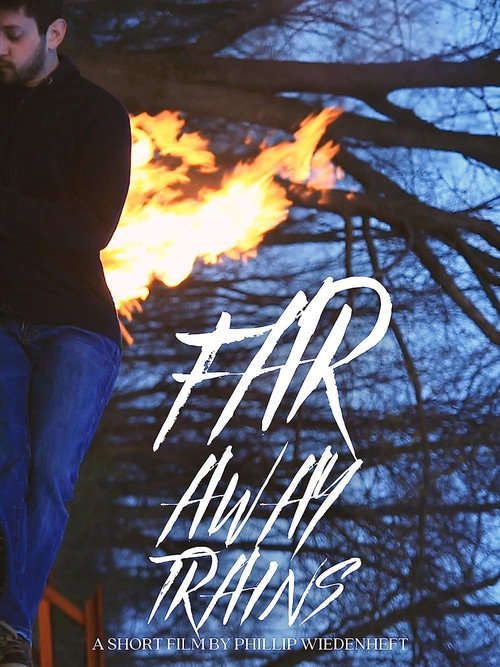 Far Away Trains poster 2
