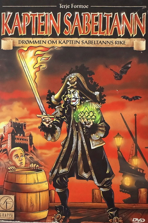 The Dream of Captain Sabertooth's Kingdom poster 3