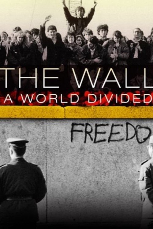 The+Wall%3A+A+World+Divided