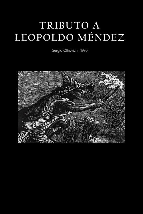 Tribute to Leopoldo Mendez
