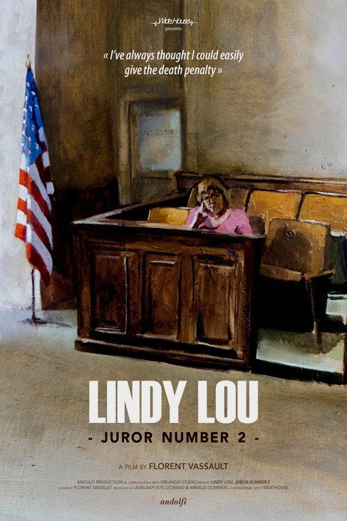 Lindy Lou, Juror Number 2 2017 Lindy Lou, Juror Number 2 2017