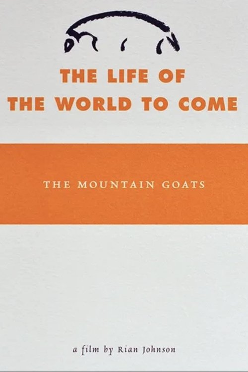 The Life of the World to Come Poster