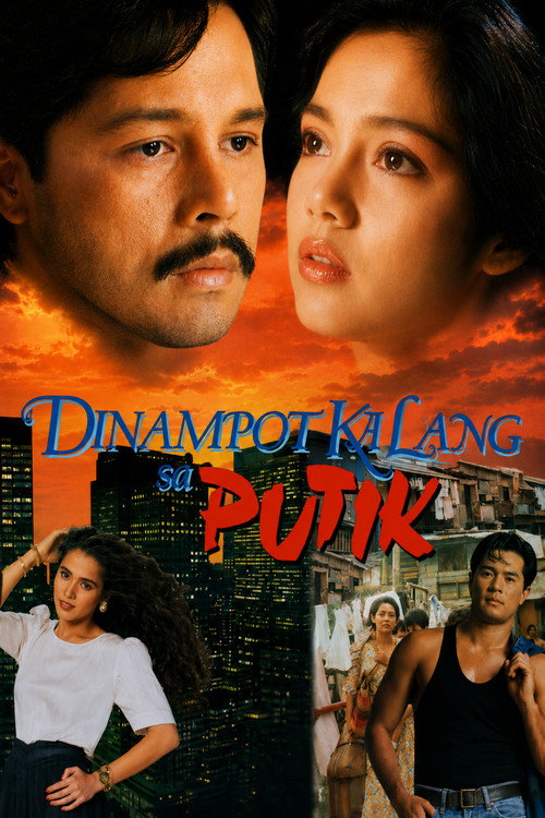 Dinampot Ka Lang sa Putik poster 3