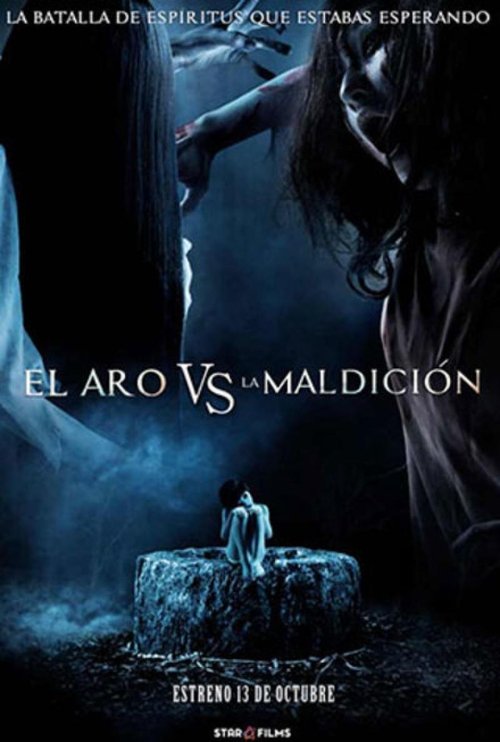 Poster of La batalla de los espíritus: El Aro vs. La Maldición