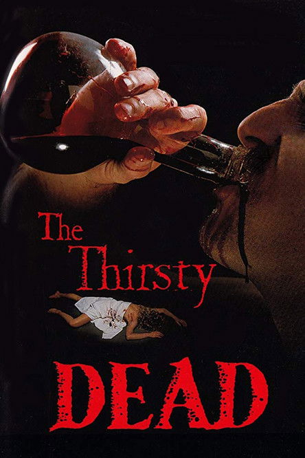 The Thirsty Dead 1974