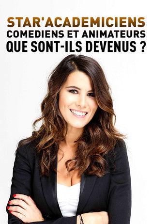 Star’Académiciens, comédiens et animateurs : que sont-ils devenus ?