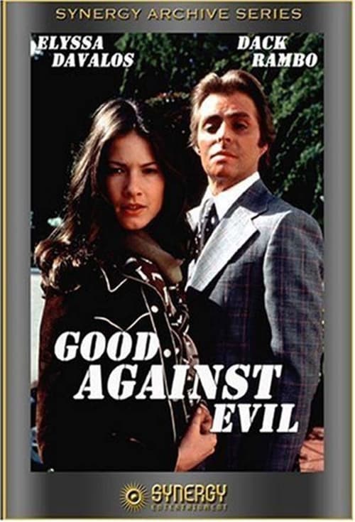 Good Against Evil