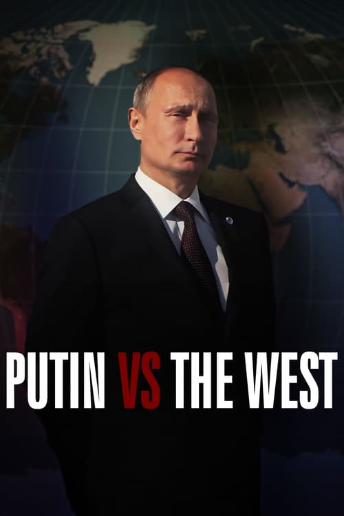 Poster of Putin vs the West