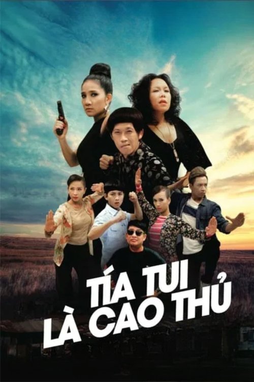 Tía Tui Là Cao Thủ poster