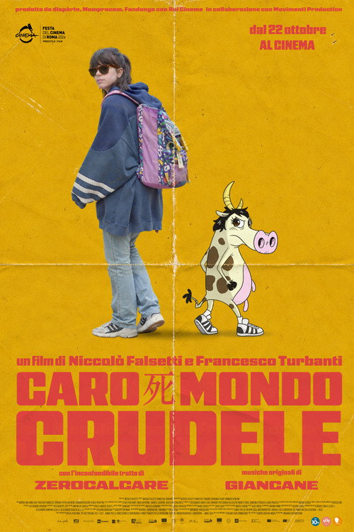Caro Mondo Crudele Poster