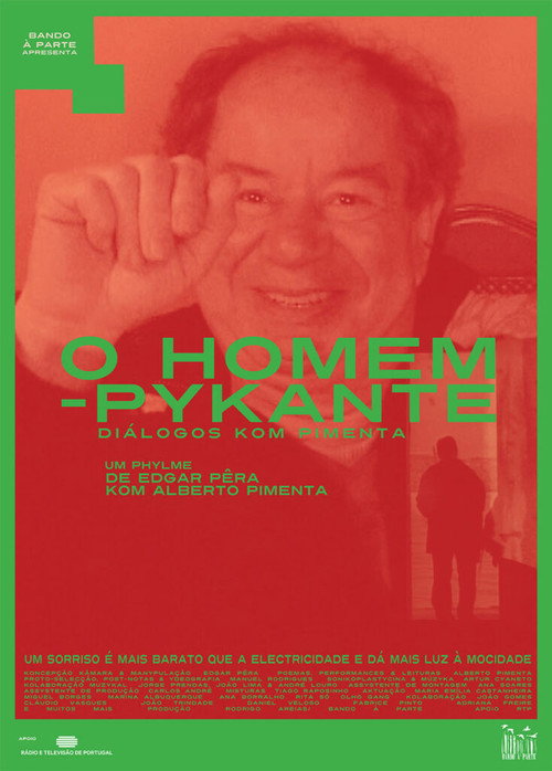 O Homem Pykante - Diálogos com Pimenta poster 3