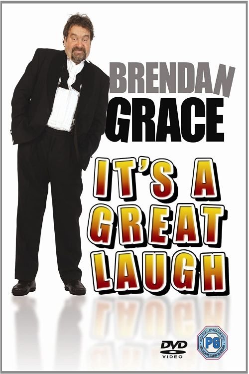 Brendan Grace: It's A Great Laugh Poster