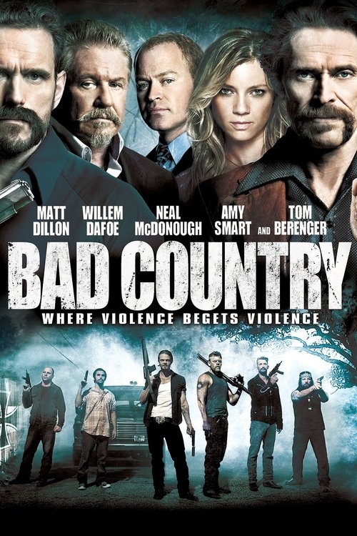 Bad Country (2014) หนังเต็มออนไลน์