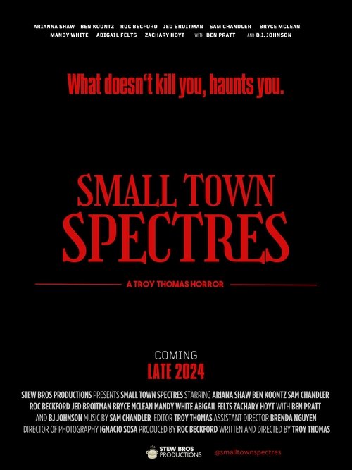 Small Town Spectres Poster