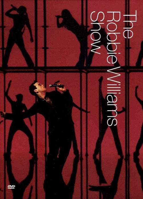 Robbie+Williams%3A+The+Robbie+Williams+Show