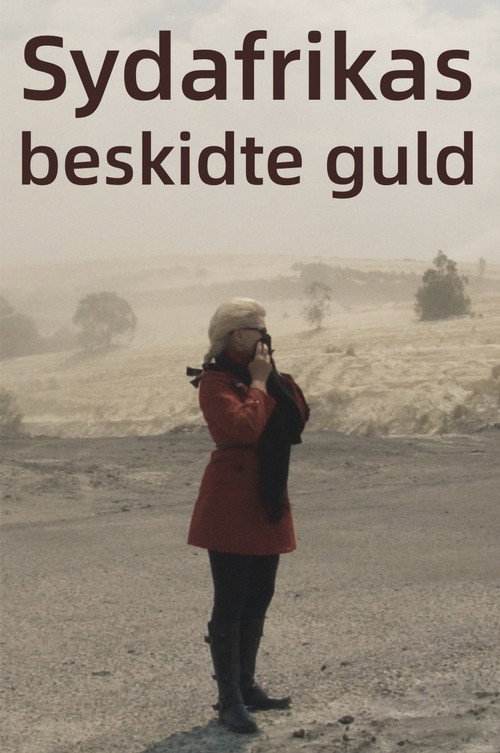Sydafrikas beskidte guld (2019)