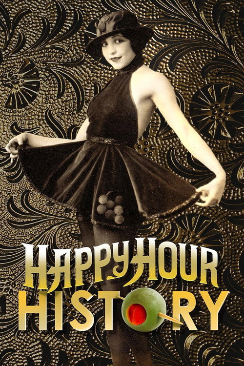 Happy Hour History电影海报