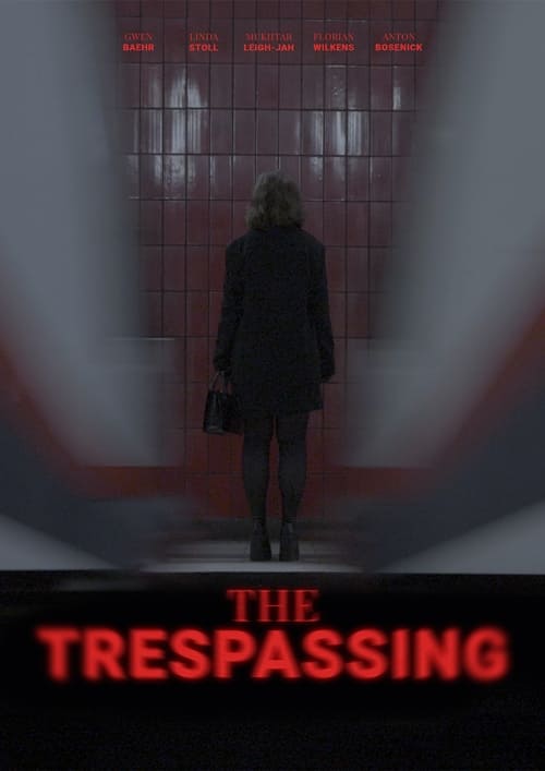 The Trespassing poster