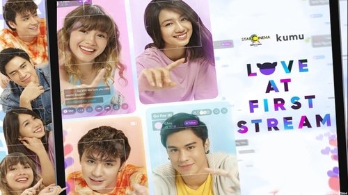 Watch Love at First Stream (2021) Full Movie Online Free