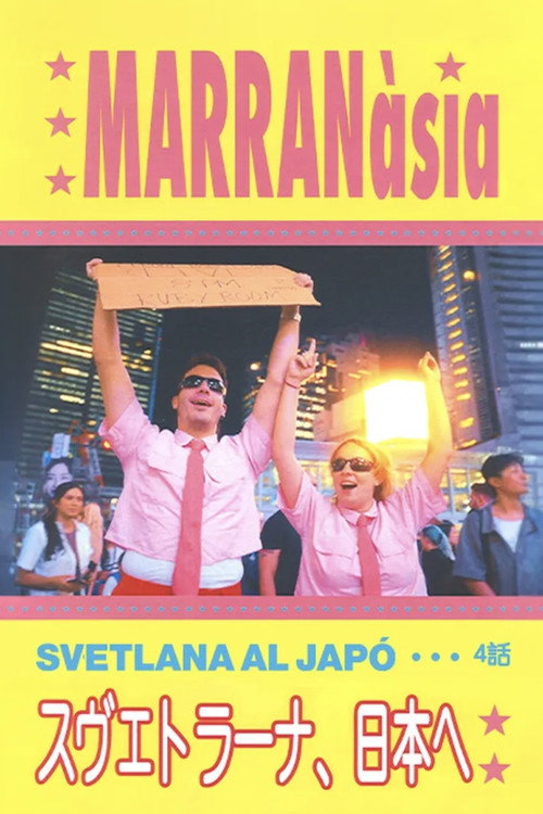 MARRANÀSIA. Svetlana al Japó's poster