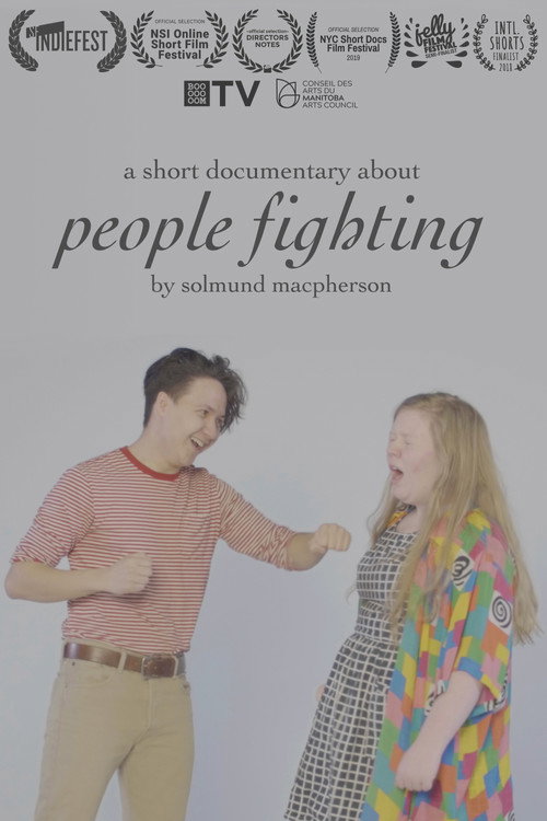 A Short Documentary About People Fighting poster 2