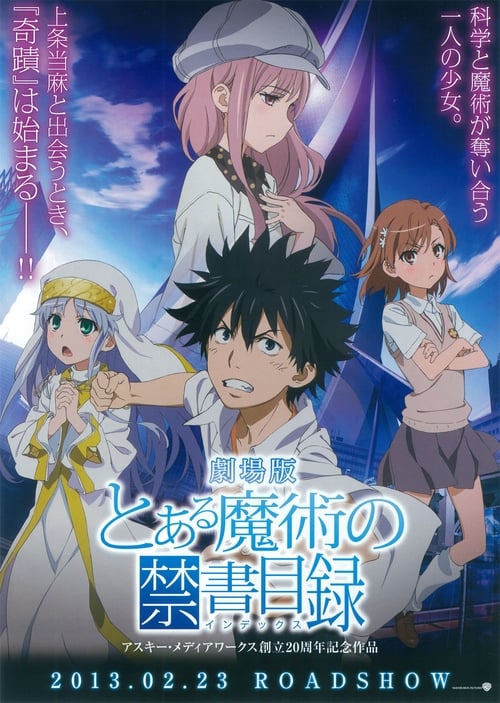A+Certain+Magical+Index%3A+The+Movie+-+The+Miracle+of+Endymion