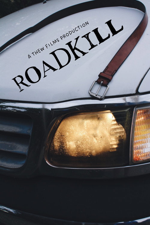 Roadkill Poster