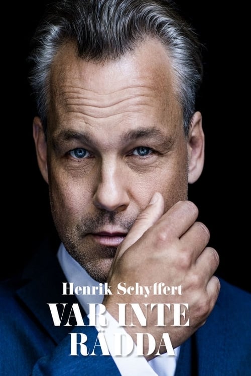 Henrik+Schyffert%3A+Var+inte+r%C3%A4dda
