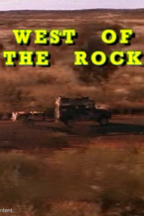 West Of The Rock电影海报
