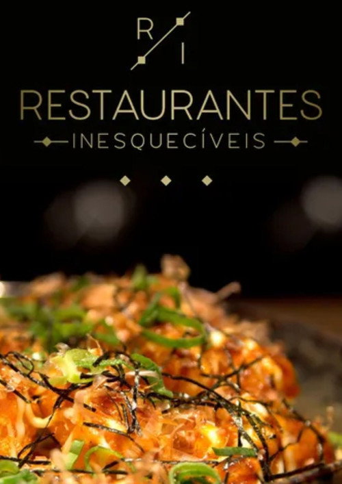 Restaurantes Inesquec&iacute;veis电影海报