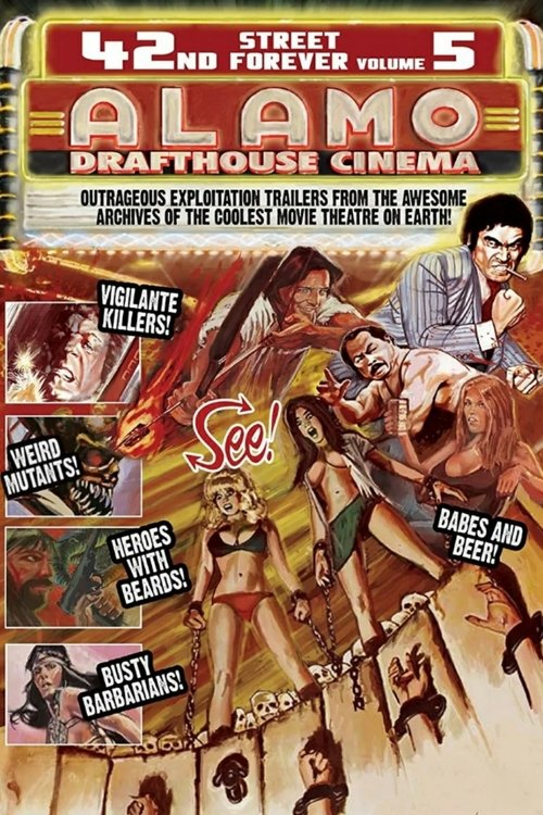 42nd Street Forever, Volume 5: Alamo Drafthouse Cinema Poster
