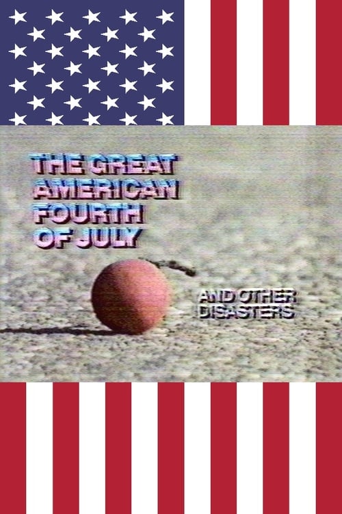 The+Great+American+Fourth+of+July+and+Other+Disasters