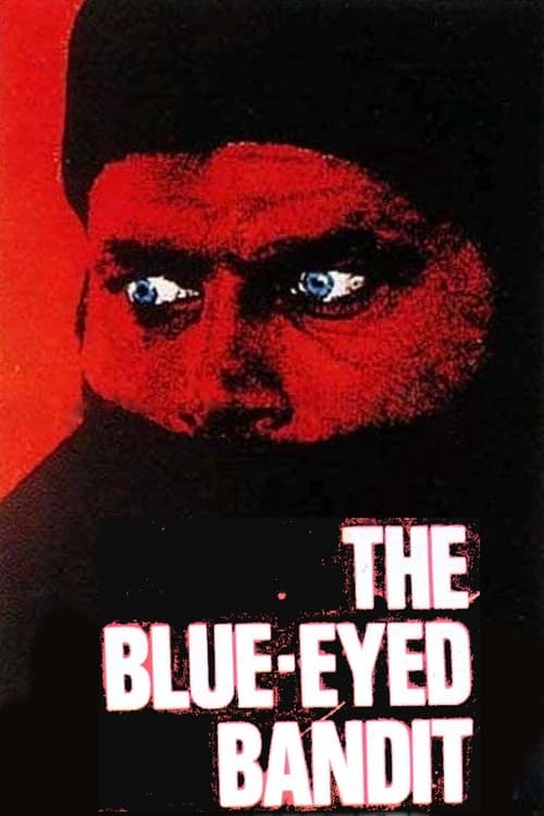 The+Blue-Eyed+Bandit