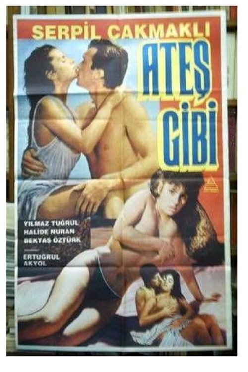 Guardare Ateş Gibi / Ilık Düşler (1988) film completo Ateş Gibi / Ilık Düşler (1988) Guarda il film in streaming online