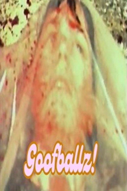 Goofballz Poster