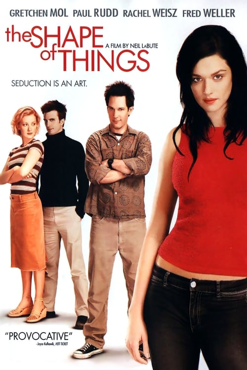 Assistir The Shape of Things (2003) filme completo dublado online em Portuguese