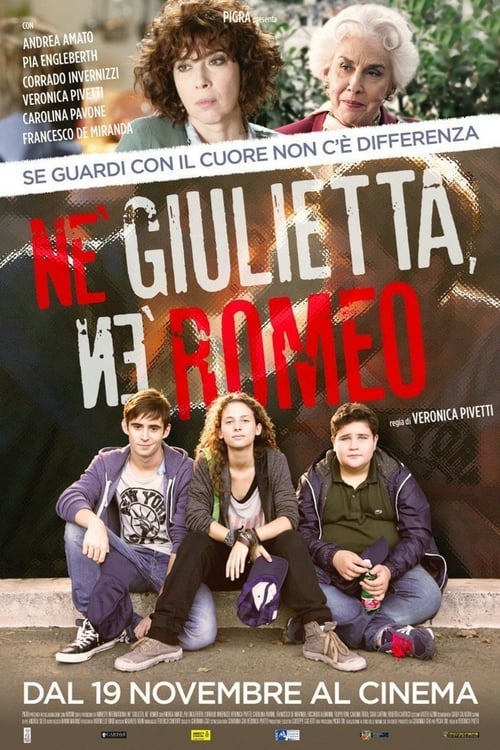 Ver Pelical Né Giulietta, né Romeo (2015) Gratis en línea