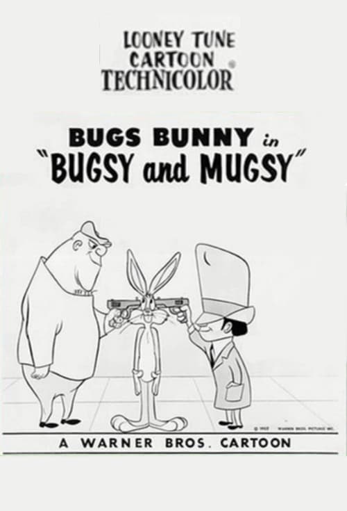 Bugsy and Mugsy