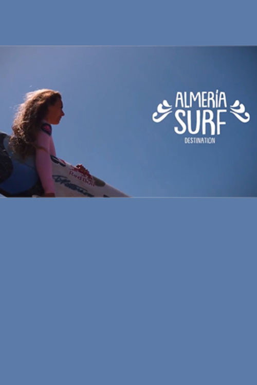 Almer&iacute;a Surf Destination海报