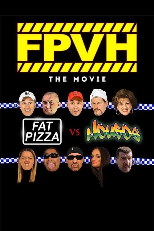 Fat+Pizza+vs+Housos