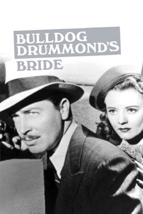 Bulldog Drummond's Bride