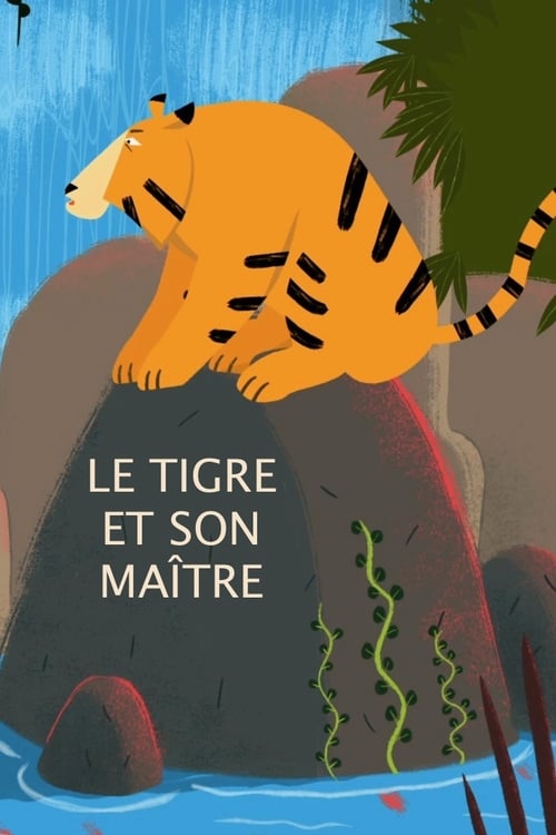 Le+Tigre+et+son+ma%C3%AEtre