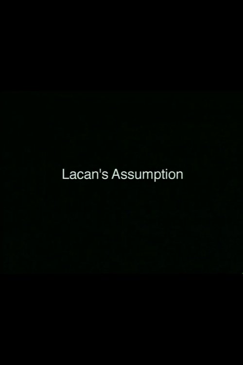 Lacan's Assumption