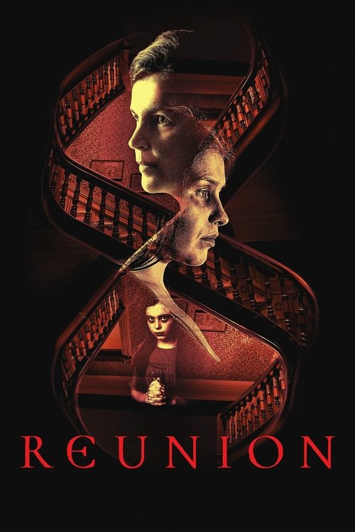 Regarder Reunion (2020) Film Complet en ligne Gratuit