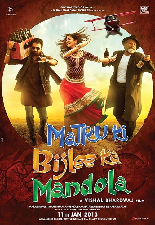 Matru Ki Bijlee Ka Mandola (2013) PHIM ĐẦY ĐỦ [VIETSUB]