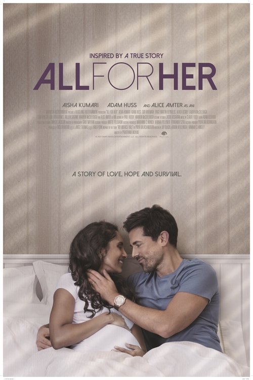 Watch All for Her (2021) Full Movie Online Free