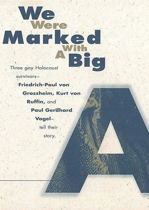 We Were Marked with a Big A poster 2