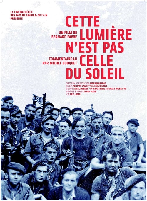 Cette lumière n'est pas celle du soleil 2014