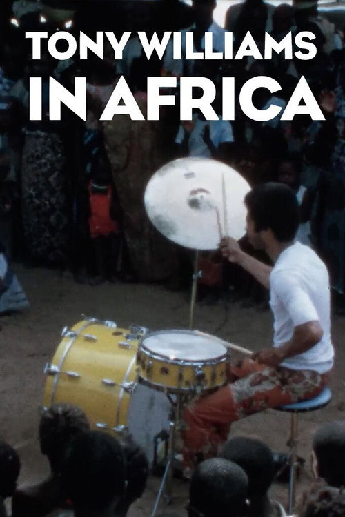 Tony Williams in Africa poster 2